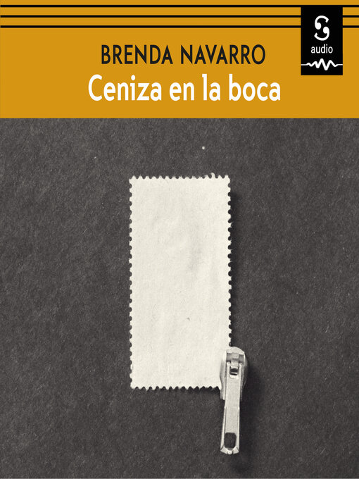 Title details for Ceniza en la boca by Brenda Navarro - Available